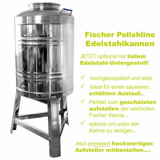 Details:   Edelstahlkannen geschweißt:  Fischer Polish-Line Edelstahlkanne in verschiedenen Ausführungen mit Zubehör, von  3L, 10L, 15L, 30L, 50L, 75L bis 100L / Edelstahlkanne, Fischer Polishline 